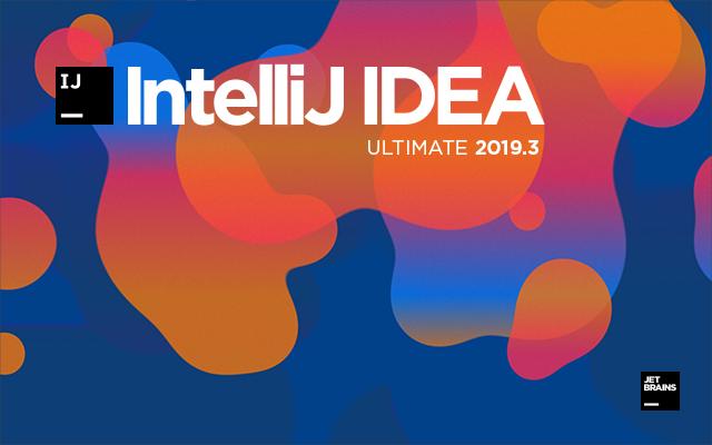 IntelliJ IDEA 2019.3 安装激活破解使用教程以及使用技巧