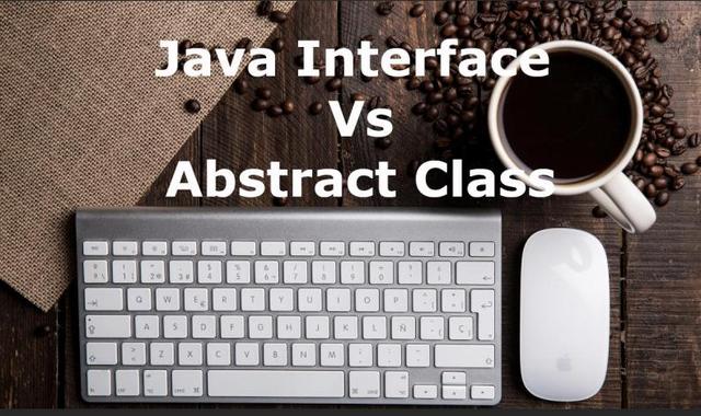 Java8以后，抽象类和接口该怎么选？